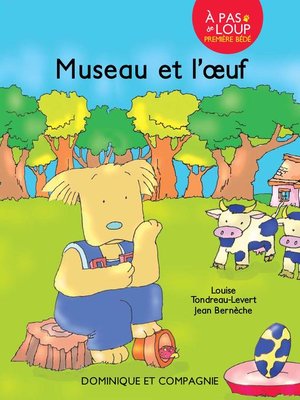 cover image of Museau et l'œuf